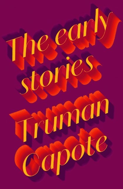 Truman Capote - Early Stories of Truman Capote, E-bok