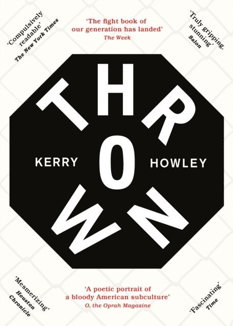 Kerry Howley - Thrown, E-bok