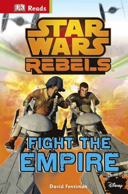 DK - Star Wars Rebels Fight The Empire!, E-bok