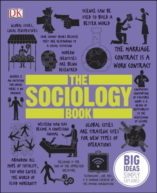 Sarah Tomley, Mitchell Hobbs, Megan Todd, Marcus Weeks, DK - Sociology Book, E-bok