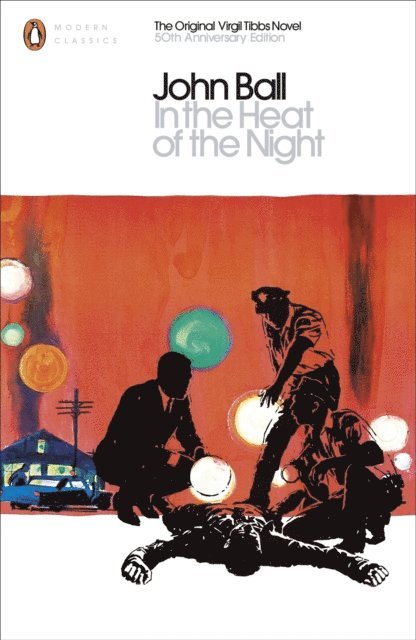 John Ball - In the Heat of the Night, E-bok