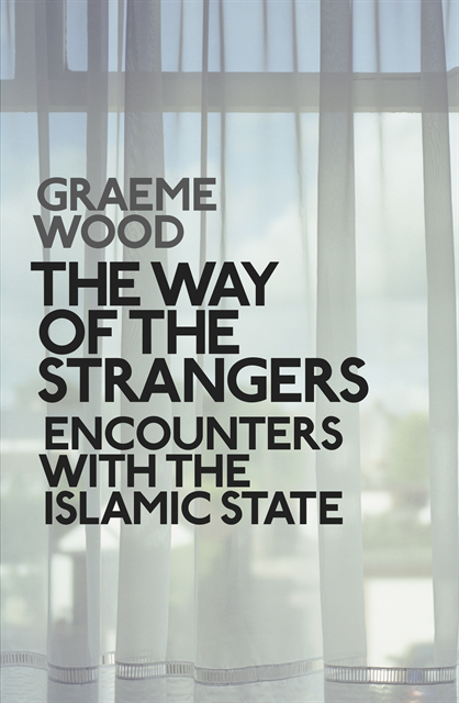 Graeme Wood - Way of the Strangers, E-bok