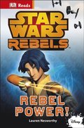 Star Wars Rebels Rebel Power!