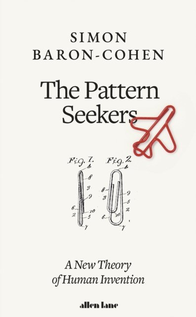 Simon Baron-Cohen - Pattern Seekers, E-bok