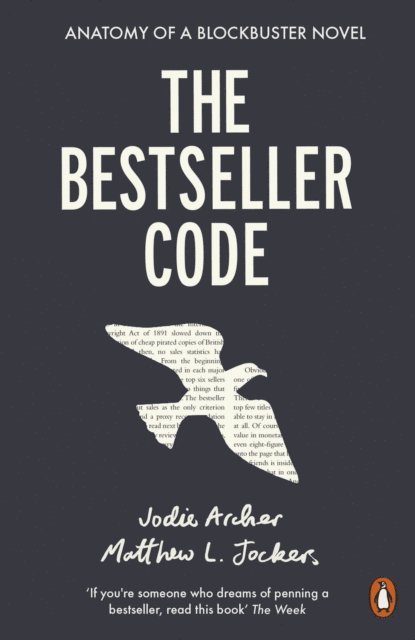Matthew Jockers, Jodie Archer - Bestseller Code, E-bok