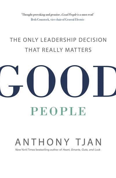 Anthony Tjan - Good People, Häftad