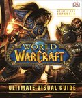 World of Warcraft Ultimate Visual Guide
