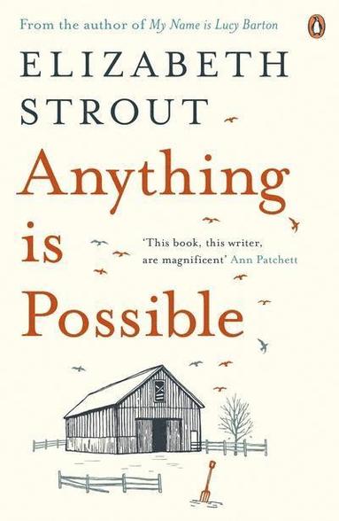 Elizabeth Strout - Anything is Possible, Häftad