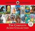 Ladybird Classics: The Complete Audio Collection