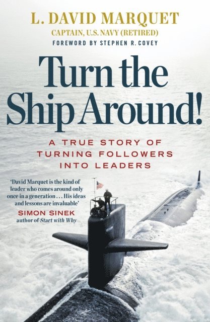 L. David Marquet - Turn The Ship Around!, E-bok