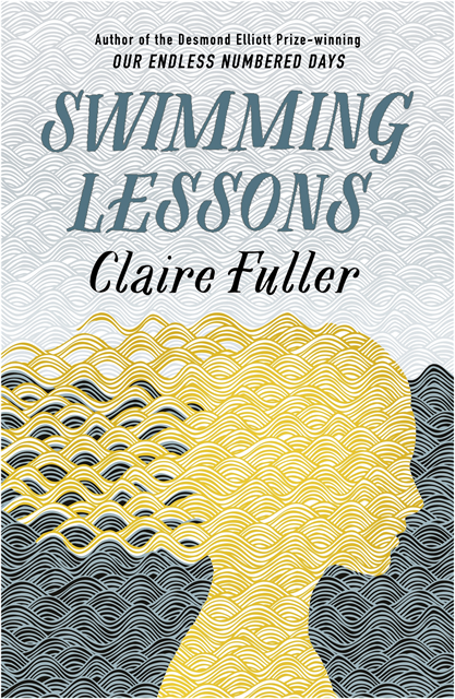 Claire Fuller - Swimming Lessons, E-bok