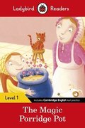 The Magic Porridge Pot - Ladybird Readers Level 1