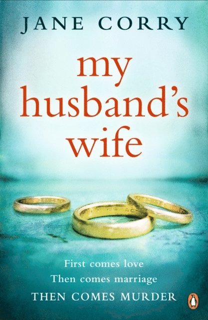 Jane Corry - My Husband's Wife, E-bok