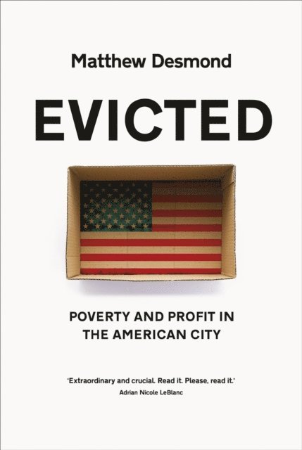 Matthew Desmond - Evicted, E-bok