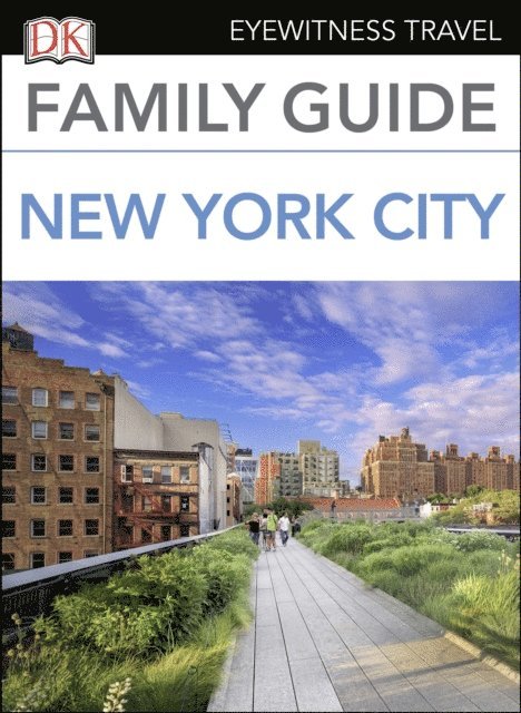 DK Family Guide New York City