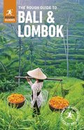 The Rough Guide to Bali & Lombok (Travel Guide)