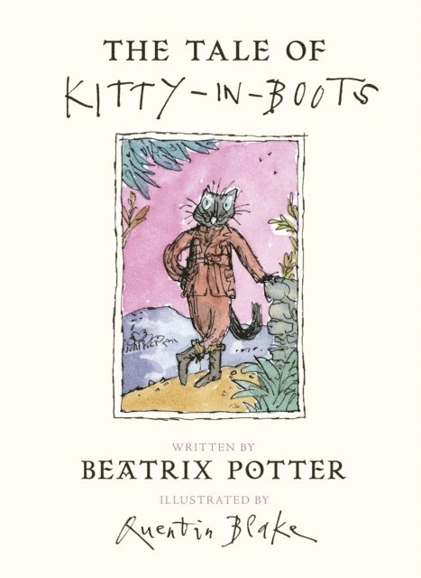 Beatrix Potter - Tale of Kitty In Boots, E-bok