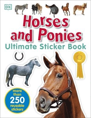 Horses and Ponies Ultimate Sticker Book av Dk