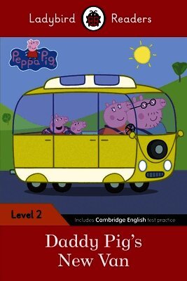 Ladybird, Peppa Pig - Ladybird Readers Level 2 - Peppa Pig - Daddy Pig's New Van (ELT Graded Reader), Häftad
