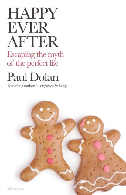 Paul Dolan - Happy Ever After, E-bok