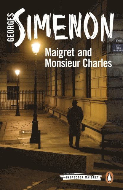 Georges Simenon - Maigret and Monsieur Charles, E-bok