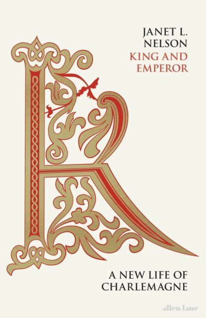 Janet L. Nelson - King and Emperor, E-bok