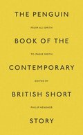 Penguin Book of the Contemporary British Short Story