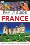 DK Eyewitness Family Guide France