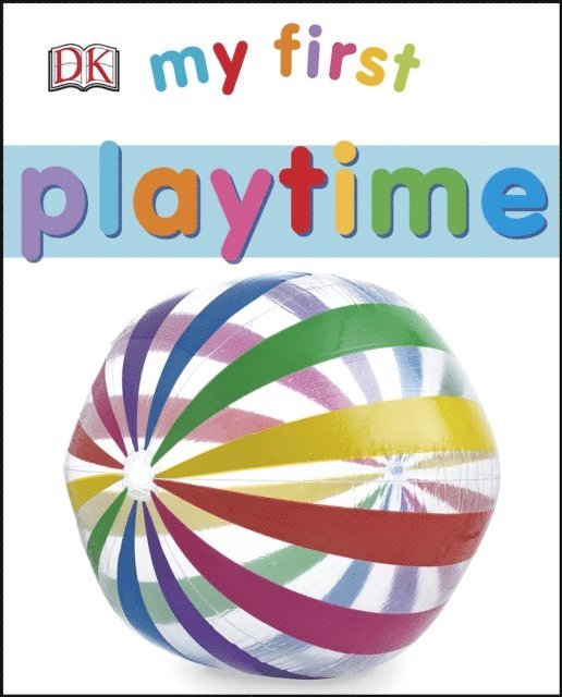 DK - My First Playtime, E-bok
