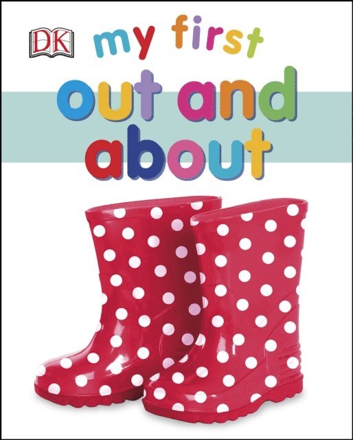 DK - My First Out and About, E-bok