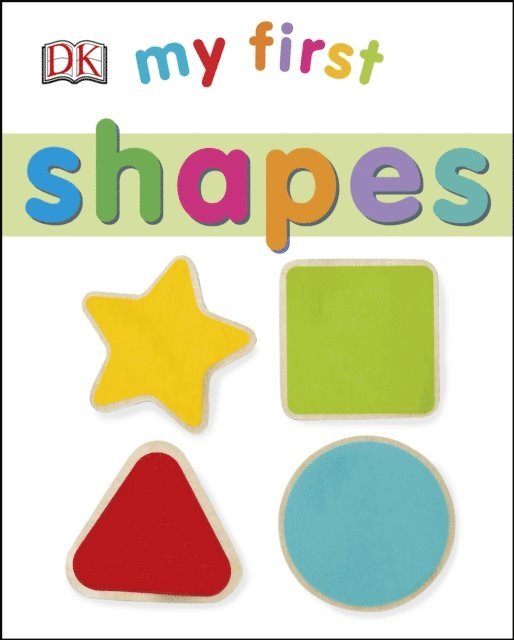 DK - My First Shapes, E-bok