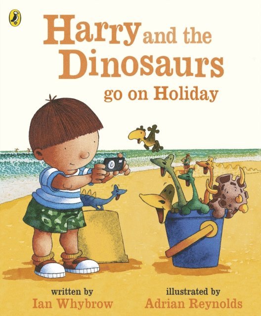 Ian Whybrow - Harry and the Bucketful of Dinosaurs go on Holiday, E-bok