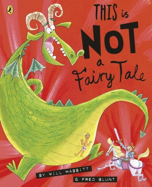 Will Mabbitt - This Is Not A Fairy Tale, E-bok