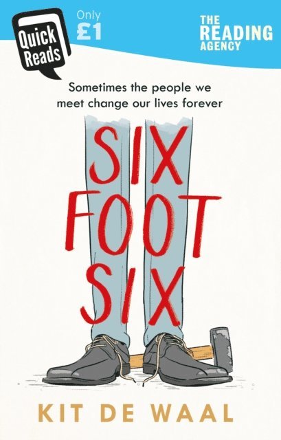 Kit de Waal - Six Foot Six, E-bok