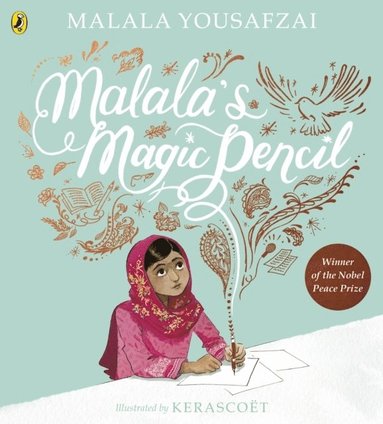 Malala's Magic Pencil av Malala Yousafzai