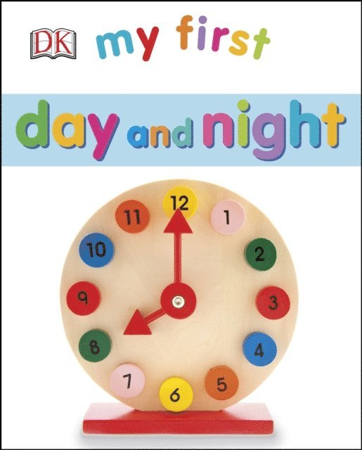 DK - My First Day and Night, E-bok