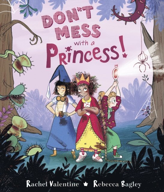 Rachel Valentine - Don't Mess with a Princess, E-bok