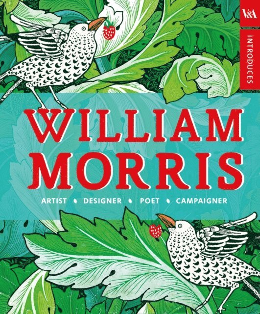 William Morris - V&A Introduces: William Morris, E-bok