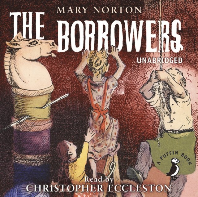 Mary Norton - Borrowers, Ljudbok