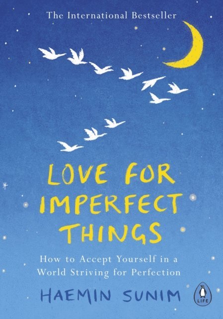 Haemin Sunim - Love for Imperfect Things, E-bok