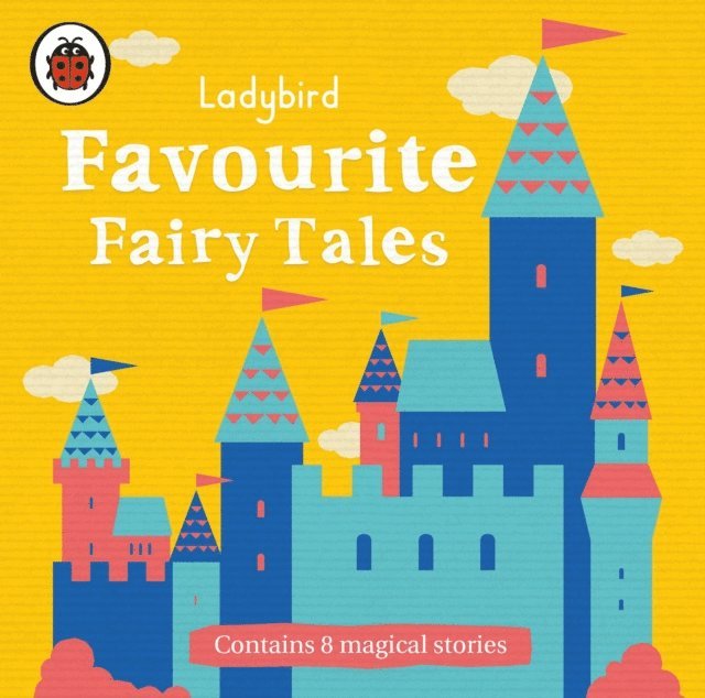 Gemma Whelan - Ladybird Favourite Fairy Tales, Ljudbok