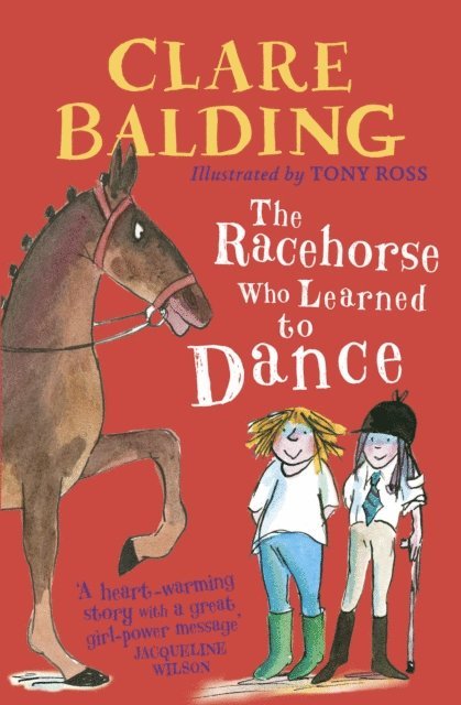 Clare Balding - Racehorse Who Learned to Dance, E-bok