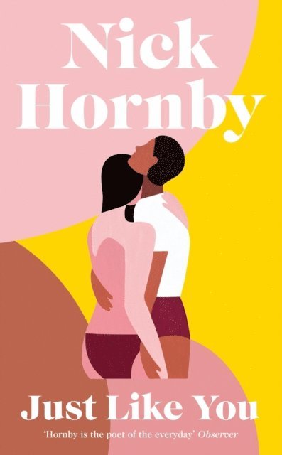 Nick Hornby - Just Like You, E-bok