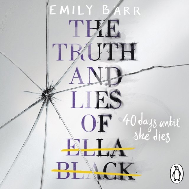 Emily Barr - Truth and Lies of Ella Black, Ljudbok