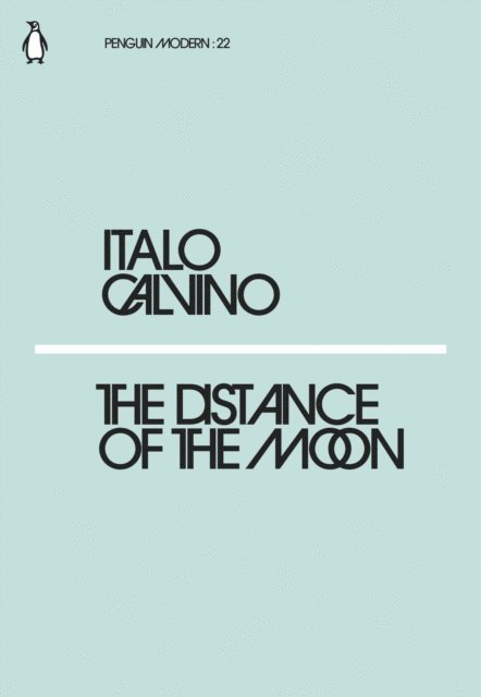 Italo Calvino - Distance of the Moon, E-bok