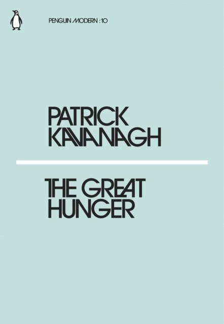 Patrick Kavanagh - Great Hunger, E-bok