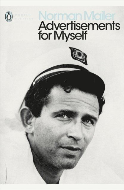 Norman Mailer - Advertisements for Myself, E-bok