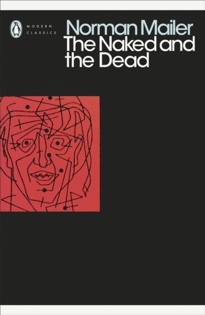 Norman Mailer - Naked and the Dead, E-bok