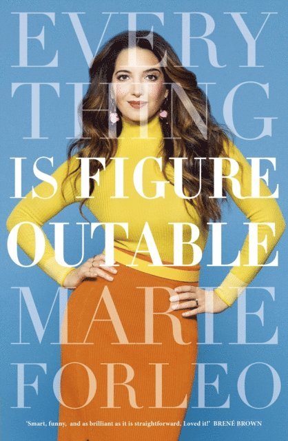 Marie Forleo - Everything is Figureoutable, E-bok