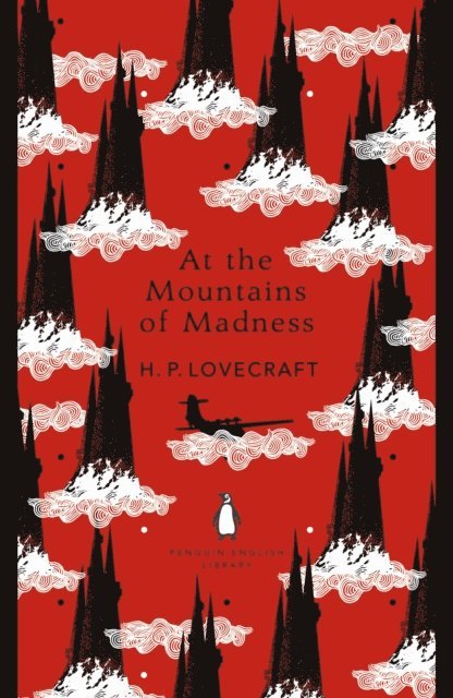 H. P. Lovecraft - At the Mountains of Madness, E-bok